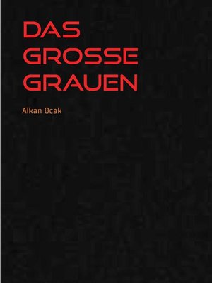 cover image of Das große Grauen